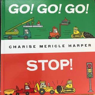 Cover of "Go! Go! Go! Stop!"